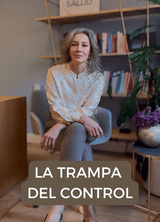 La trampa del control: “si hago todo bien, nada malo pasa”