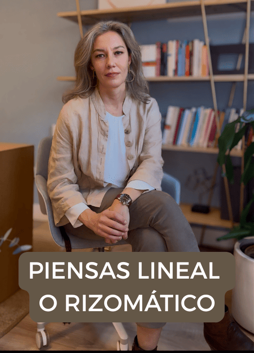 ¿Pensamiento lineal o rizomático?